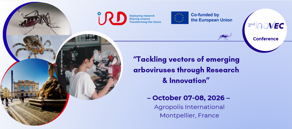 2ⁿᵈ INOVEC Conference: Tackling vectors of emerging arboviruses through Research & Innovation